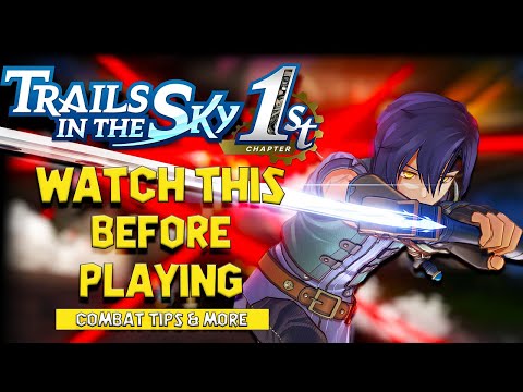 9 Tips I Wish I Knew Before Playing - Trails In the Sky 1st Chapter