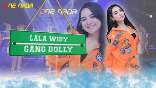Download lagu LALA WIDY - GANG DOLLY | ONE NADA mp3 Download lagu LALA WIDY - GANG DOLLY | ONE NADA mp3