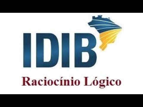 8. Questão de Raciocínio Lógico IDIB