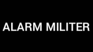 Download lagu ALARM MILITER mp3 Download lagu ALARM MILITER mp3