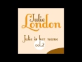 Julie London - Spring Is Here