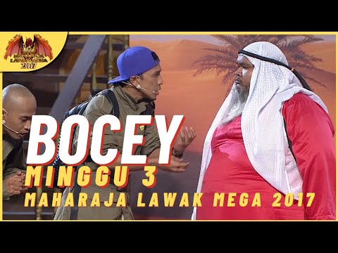 [Persembahan Penuh] BOCEY EP 3 - MAHARAJA LAWAK MEGA 2017