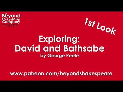 The Love of David and Fair Bathsheba (Beyond Shakespeare, webcam, 2020)
