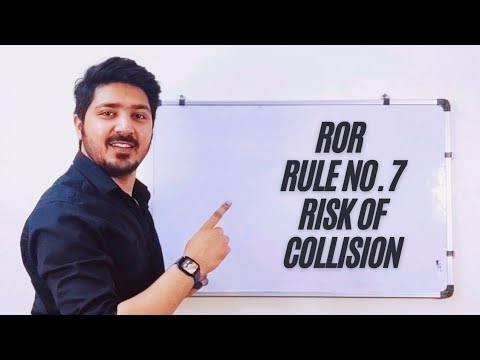RULE NO 7 | RISK OF COLLISION | ROR | #navigation #ror #merchantnavy #deckofficer #RISKOFCOLLISION