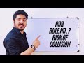 RULE NO 7 RISK OF COLLISION ROR Navigation Ror Merchantnavy Deckofficer RISKOFCOLLISION