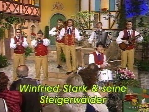 Winfried Stark & seine Steigerwälder - Wenn's koa Volksmusik gäb - 1995