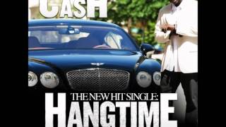 Hangtime (aka body like a stripper) by BJ CASH prod by. Bobby Kritical