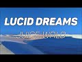 Lucid Dreams - Juice wrld(Lyrics ) still see shadows in my room