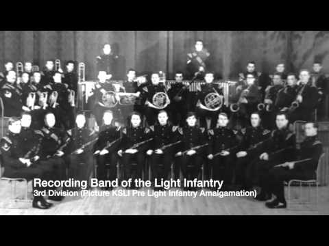 KSLI Recording of the Light Infantry 3rd Division circa 1970
