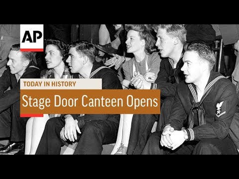 Stage Door Canteen Opens - 1942 | Today In History | 2 Mar 18