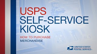 USPS Self-Service Kiosk - How to Purchase Merchandise