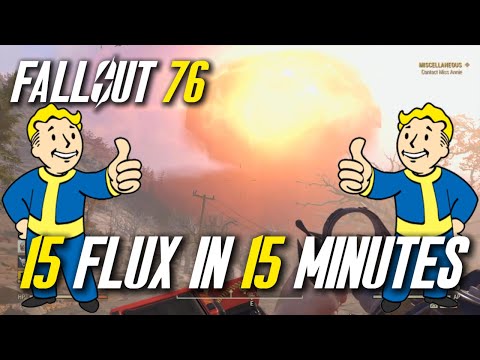 How To Farm 15 Pure/Stable Flux In 15 Min - [Fallout 76]
