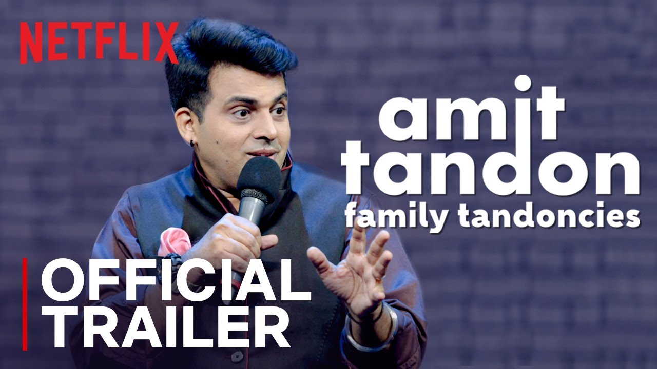 Amit Tandon: Family Tandoncies | Standup Comedy Special | Official Trailer | Netflix India