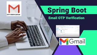 Spring Boot Email Verification With OTP I Java Mail Sender I SMTP I Spring Boot I  Java Source Code