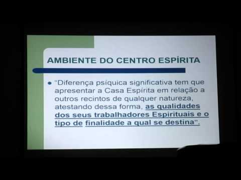 O Centro Espírita e o Trabalhador Espírita - Oradora: Jurema Abranches
