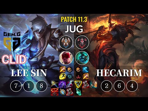GEN Clid Lee Sin vs Hecarim Jungle - KR Patch 11.3