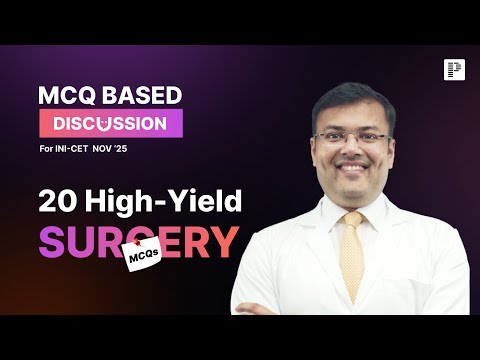 Dr. Pritesh’s Top INI-CET Nov ’25 MCQs Explained!
