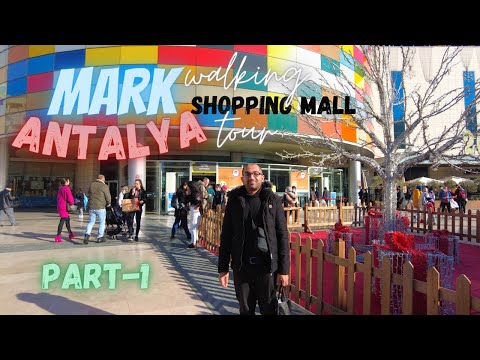 MarkAntalya Shopping Mall AVM Walk Tour | ANTALYA |TURKEY| December 2021