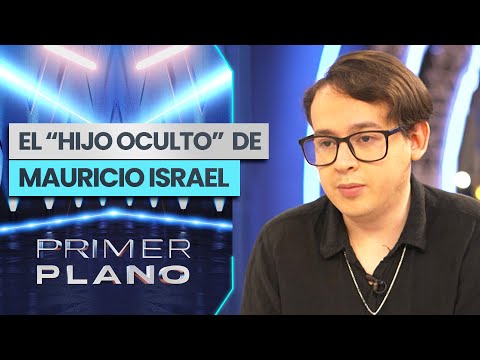 "PRODUCTO DE UNA INFIDELIDAD": "Hijo oculto" de Mauricio Israel rompió el silencio - Primer Plano