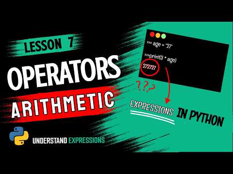 Python Lesson 7 Arithmetic Operators Expressions In Python Beginner