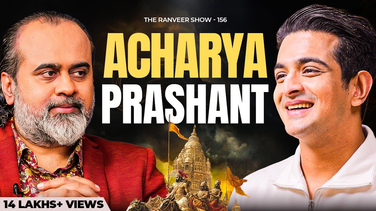 Acharya Prashant on Forgotten Hinduism & Indian Vedas, Upanishads | The Ranveer Show हिंदी 156
