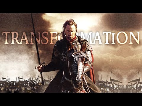 [LOTR] The Transformation of Aragorn