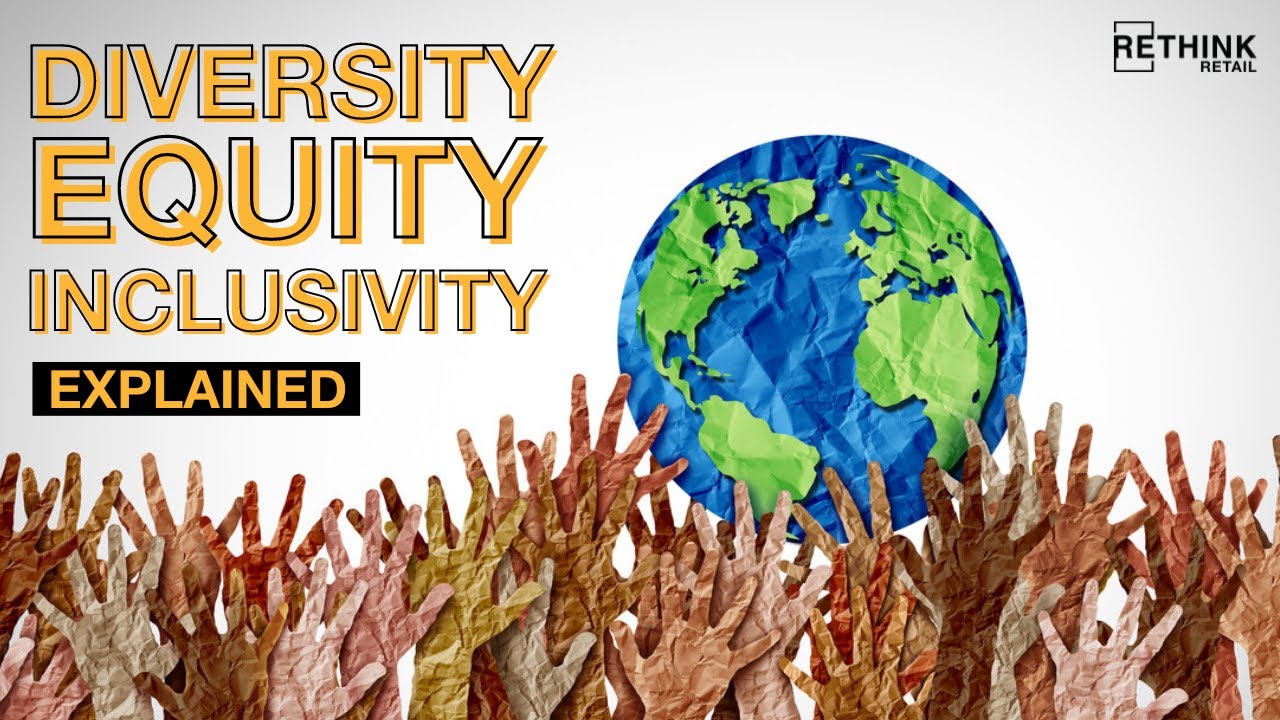 Diversity, Equity & Inclusivity in Retail Explained