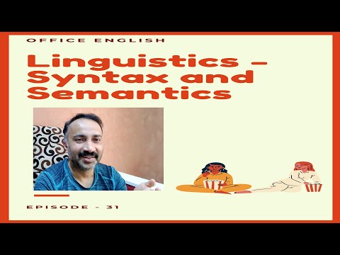 Syntax and Semantics - Learn Linguistics