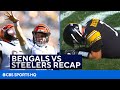 Bengals Beat Up The Steelers Recap and Analysis | CBS Sports HQ