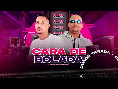 EU ENCONTREI ALGUÉM QUE MIM TRATA BEM , CARA DE BOLADA - TH CDM E MC TALIBÃ REMIX BREGAFUNK