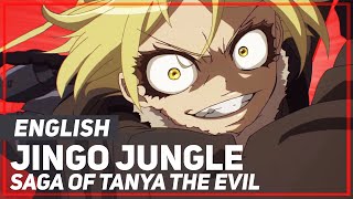 Saga of Tanya the Evil - &quot;Jingo Jungle&quot; (Opening) | ENGLISH ver | AmaLee