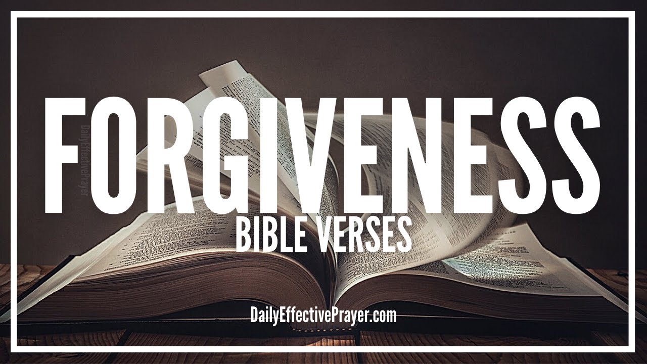 Bible Verses On Forgiveness | Scriptures For Forgiveness (Audio Bible)