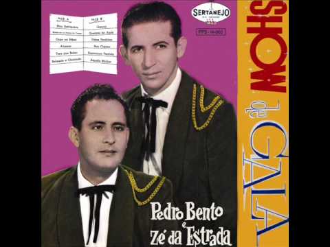 A Aliança - Pedro Bento e Zé da Estrada