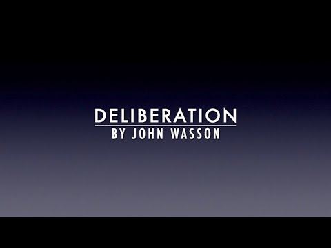 Deliberation by John Wasson (with Score)