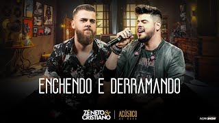 Enchendo e Derramando - Zé Neto e Cristiano (Música Oficial)