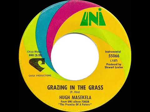 1968 HITS ARCHIVE: Grazing In The Grass - Hugh Masekela (a #1 record--mono 45)