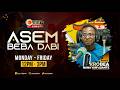 ASEM BEBA DABI || KROBEA NANA YAW ASANTE ON OTEC 1029FM - 20TH APRIL 2026