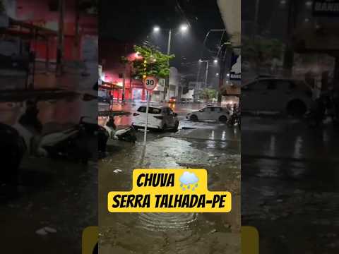 MUITA CHUVA EM SERRA TALHADA-PE #viral #pernambuco #nordeste