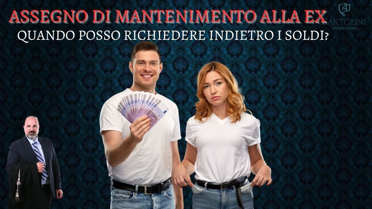 Assegno di mantenimento  quando posso richiedere indietro gli arretrati