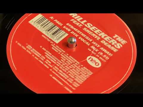 THE THRILLSEEKERS FEAT. SHERYL DEANE - SYNAESTHESIA (FLY AWAY) (PAUL VAN DYK VOCAL MIX)