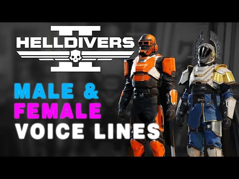 Helldivers 2: Playable Male / Female Characters Voice Lines