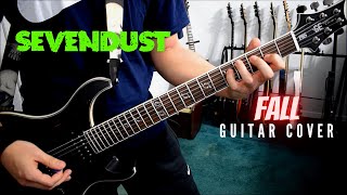 Sevendust - Fall (Guitar Cover)