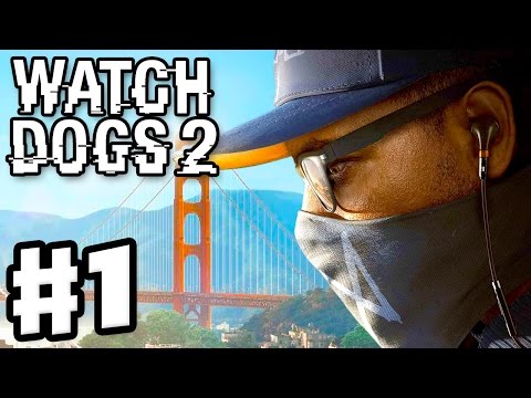 Watch Dogs 2 - Gameplay Walkthrough Part 1 - DedSec and Marcus "Retr0" Holloway! (PS4 Pro)
