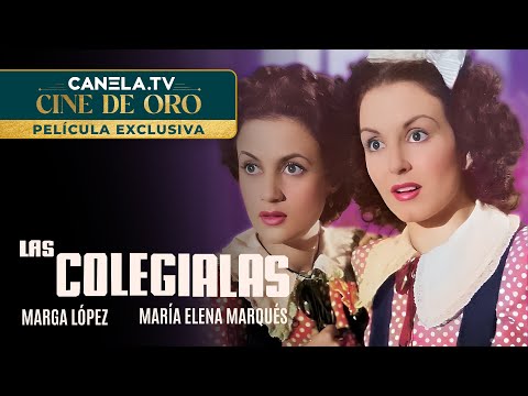 Las Colegialas (1946) Película Completa con Marga López y María Elena Marqués | Canela.TV