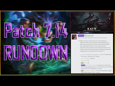 Patch 7.14 Rundown: SUSTAIN JAX IS DEAD??? NEW THORNMAIL OP!!