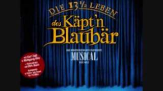 Musik-Video-Miniaturansicht zu Am Anfang war das Wort Songtext von Die 13 1/2 Leben des Käpt'n Blaubär (Musical)