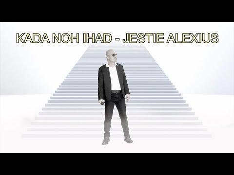 © Kada Noh Ihad  - Jestie Alexius