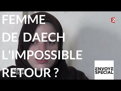 Envoyé spécial. Margaux, femme de Daech, l'impossible retour - 9 novembre 2017 (France 2)