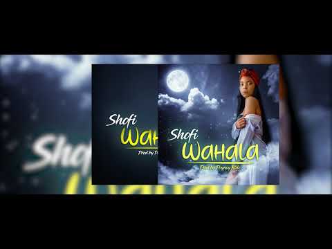 SHOFI - Wahala (Official audio) prod by Pouncy Kido