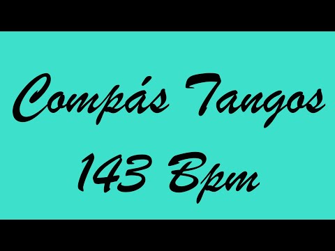 Compás Tangos 143 Bpm - Bases Flamencas
